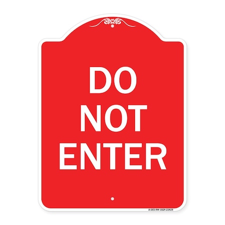 Signmission Designer Series Parking Lot Do Not Enter, Red & White Aluminum Sign, 18" x 24", RW-1824-23429 A-DES-RW-1824-23429